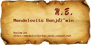 Mendelovits Benjámin névjegykártya